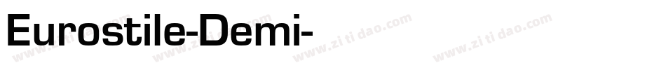 Eurostile-Demi字体转换