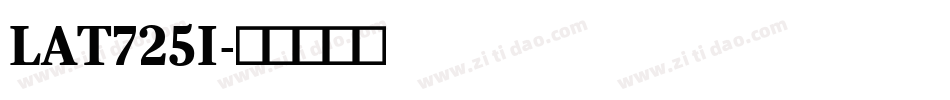 LAT725I字体转换