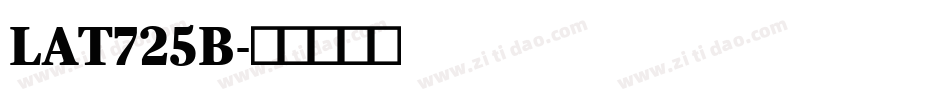 LAT725B字体转换
