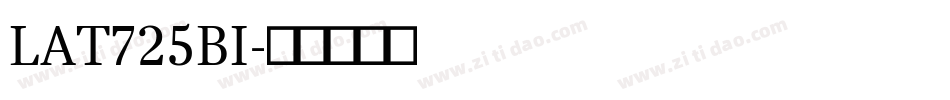 LAT725BI字体转换