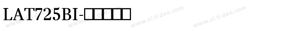 LAT725BI字体转换
