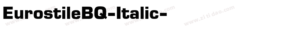 EurostileBQ-Italic字体转换