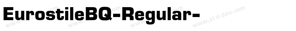 EurostileBQ-Regular字体转换