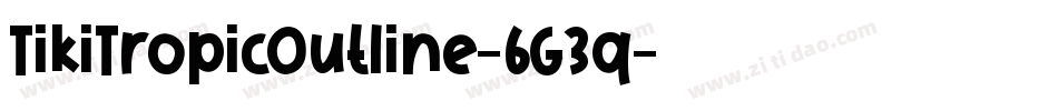 TikiTropicOutline-6G3q字体转换