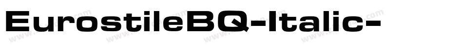EurostileBQ-Italic字体转换