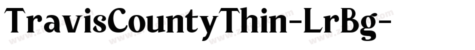 TravisCountyThin-LrBg字体转换