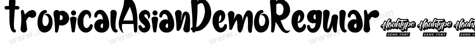 TropicalAsianDemoRegular-11V0字体转换