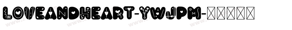 Loveandheart-ywjpM字体转换