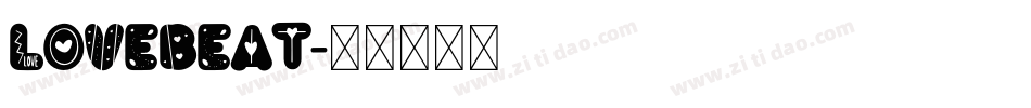 Lovebeat字体转换