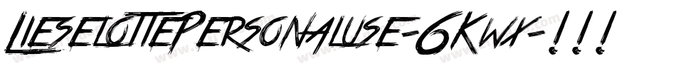 LieselottePersonaluse-6Kwx字体转换