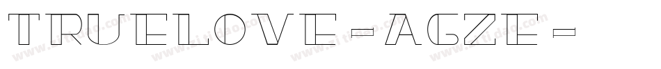 TrueLove-agZE字体转换