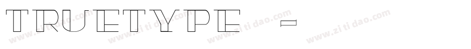 TrueType字体字体转换