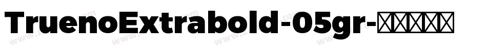 TruenoExtrabold-05gr字体转换