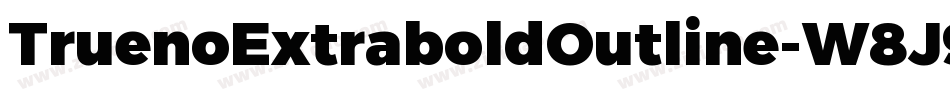 TruenoExtraboldOutline-W8J9字体转换
