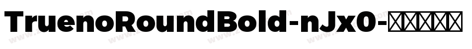 TruenoRoundBold-nJx0字体转换