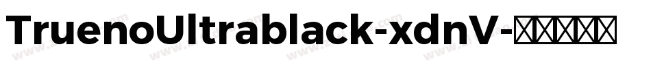 TruenoUltrablack-xdnV字体转换