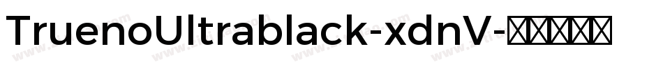 TruenoUltrablack-xdnV字体转换