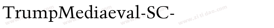 TrumpMediaeval-SC字体转换