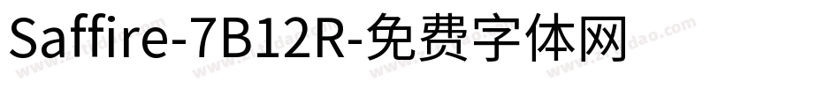 Saffire-7B12R字体转换
