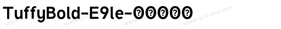 TuffyBold-E9le字体转换