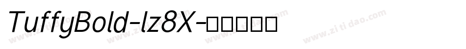 TuffyBold-lz8X字体转换