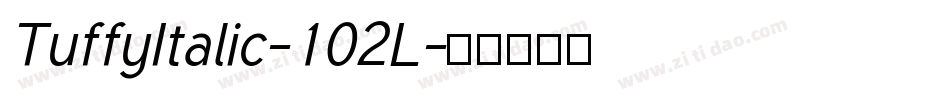 TuffyItalic-102L字体转换