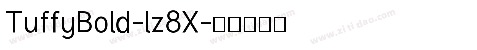 TuffyBold-lz8X字体转换