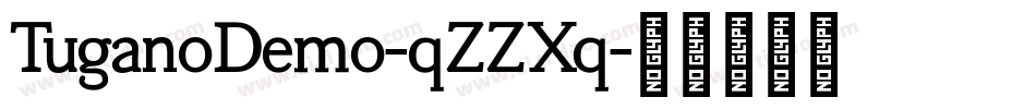 TuganoDemo-qZZXq字体转换
