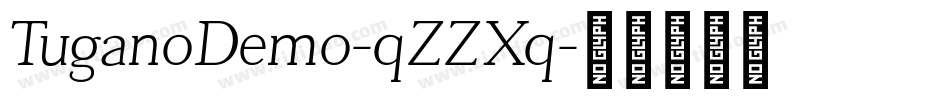 TuganoDemo-qZZXq字体转换