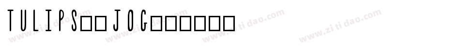 Tulips-5jOG字体转换
