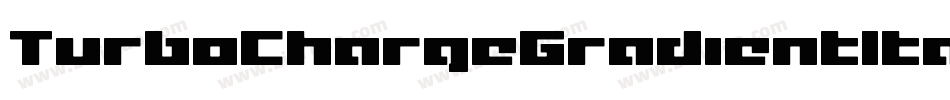 TurboChargeGradientItalic-1x9B字体转换 TurboChargeGradientItalic-1x9B字体转换