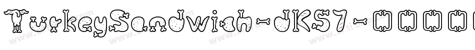 TurkeySandwich-dK57字体转换