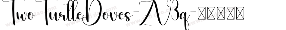 TwoTurtleDoves-ZV3q字体转换