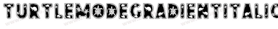 TurtleModeGradientItalic-ZVoXJ字体转换