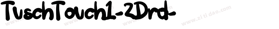 TuschTouch1-2Drd字体转换