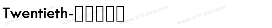 Twentieth字体转换