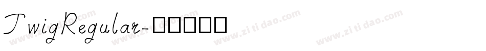 TwigRegular字体转换