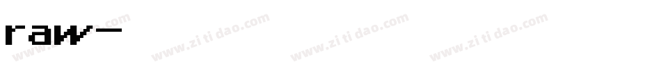 raw字体转换
