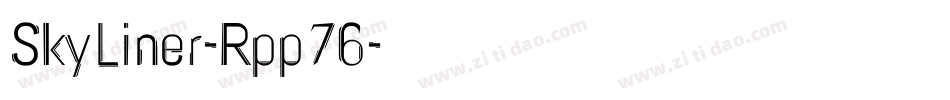 SkyLiner-Rpp76字体转换