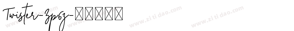 Twister-Zp6z字体转换