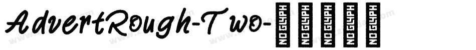 AdvertRough-Two字体转换