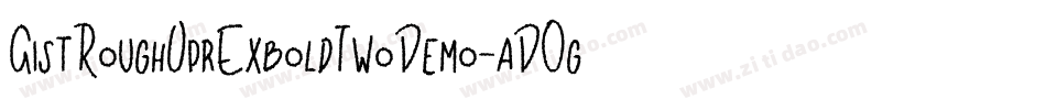 GistRoughUprExboldTwoDemo-aDOg字体转换