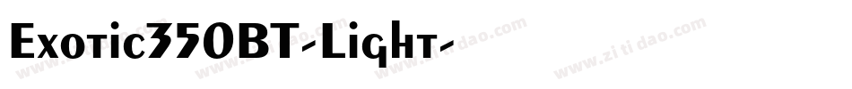 Exotic350BT-Light字体转换
