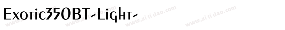 Exotic350BT-Light字体转换
