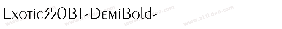 Exotic350BT-DemiBold字体转换
