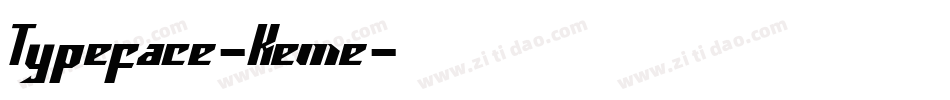 Typeface-Keme字体转换