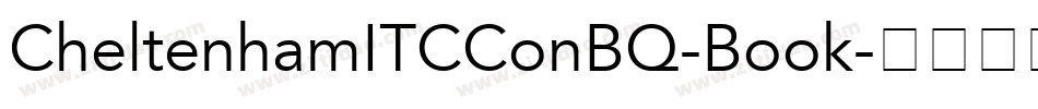 CheltenhamITCConBQ-Book字体转换