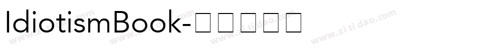 IdiotismBook字体转换