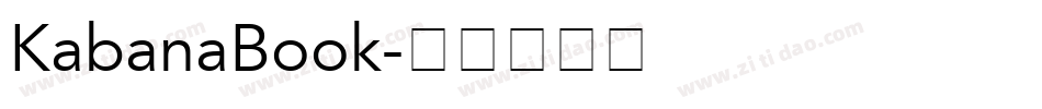 KabanaBook字体转换