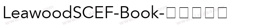 LeawoodSCEF-Book字体转换